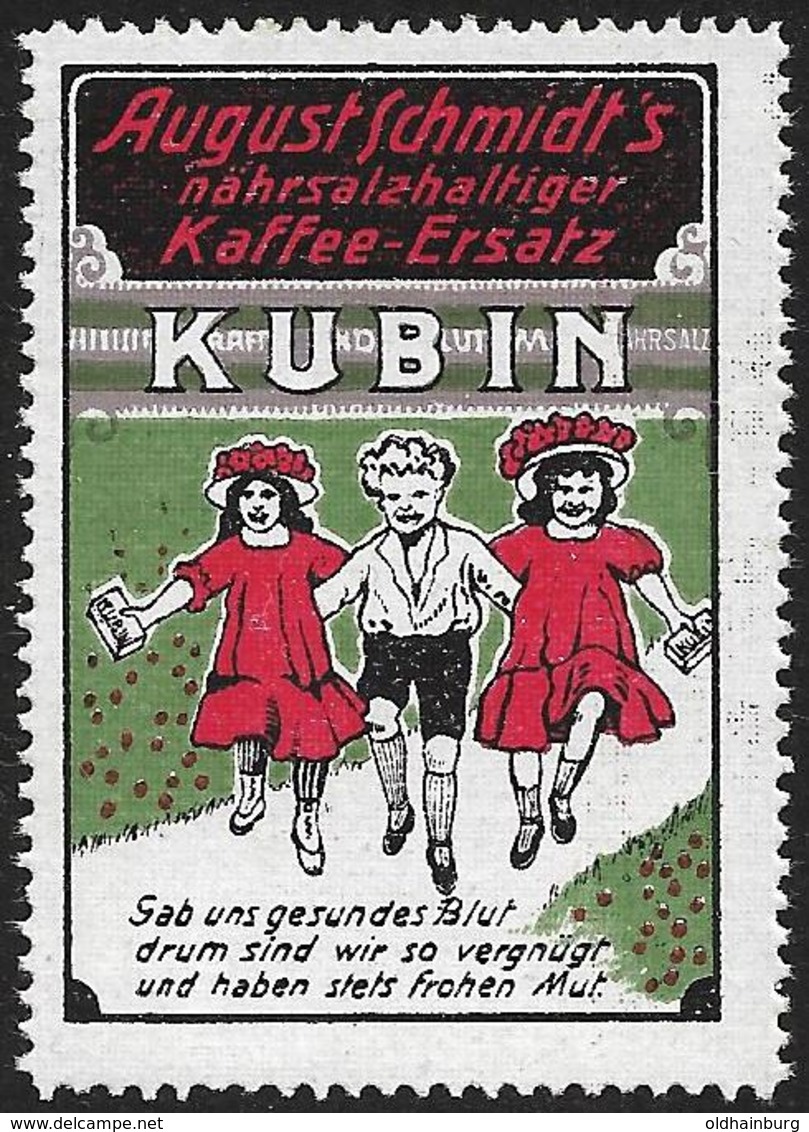 4110q: Vignette- Reklamemarke Kubin Kaffee- Ersatz ** Aus Ca. 1912 - Ernährung