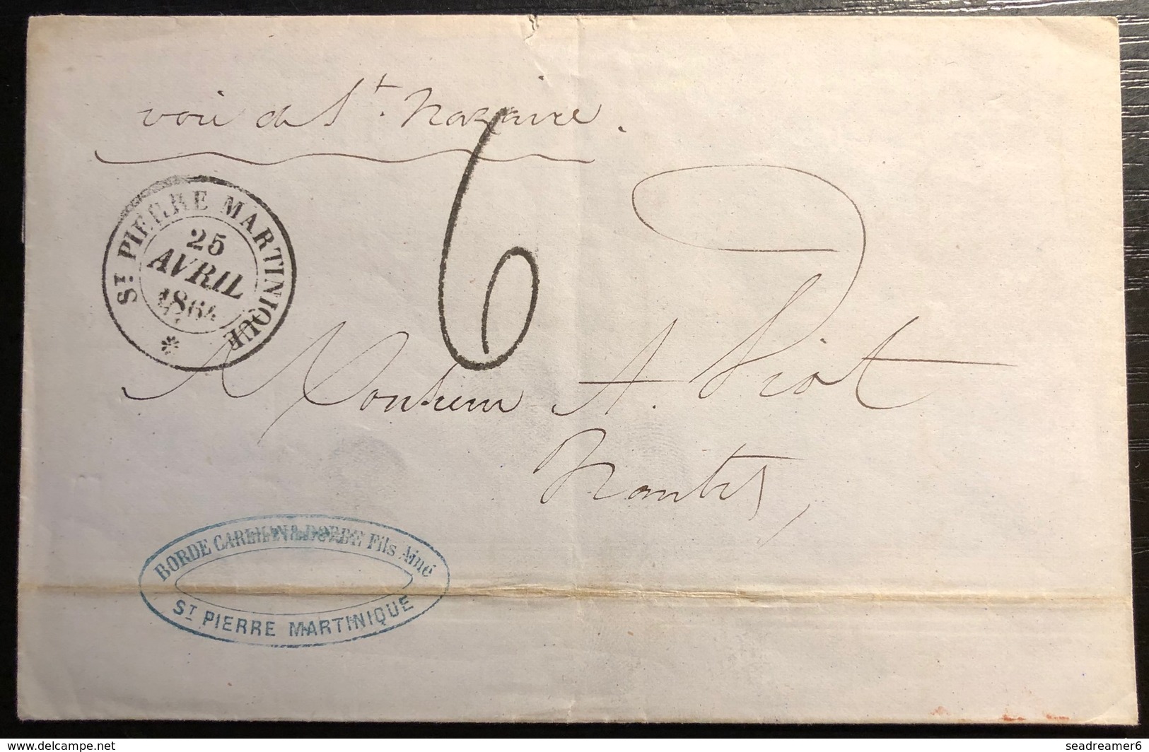 Martinique Lettre St Pierre Pour Nantes 1864 Taxée, Dateur De St Pierre Martinique Voie De St Nazaire Manuscrit TTB - Brieven En Documenten