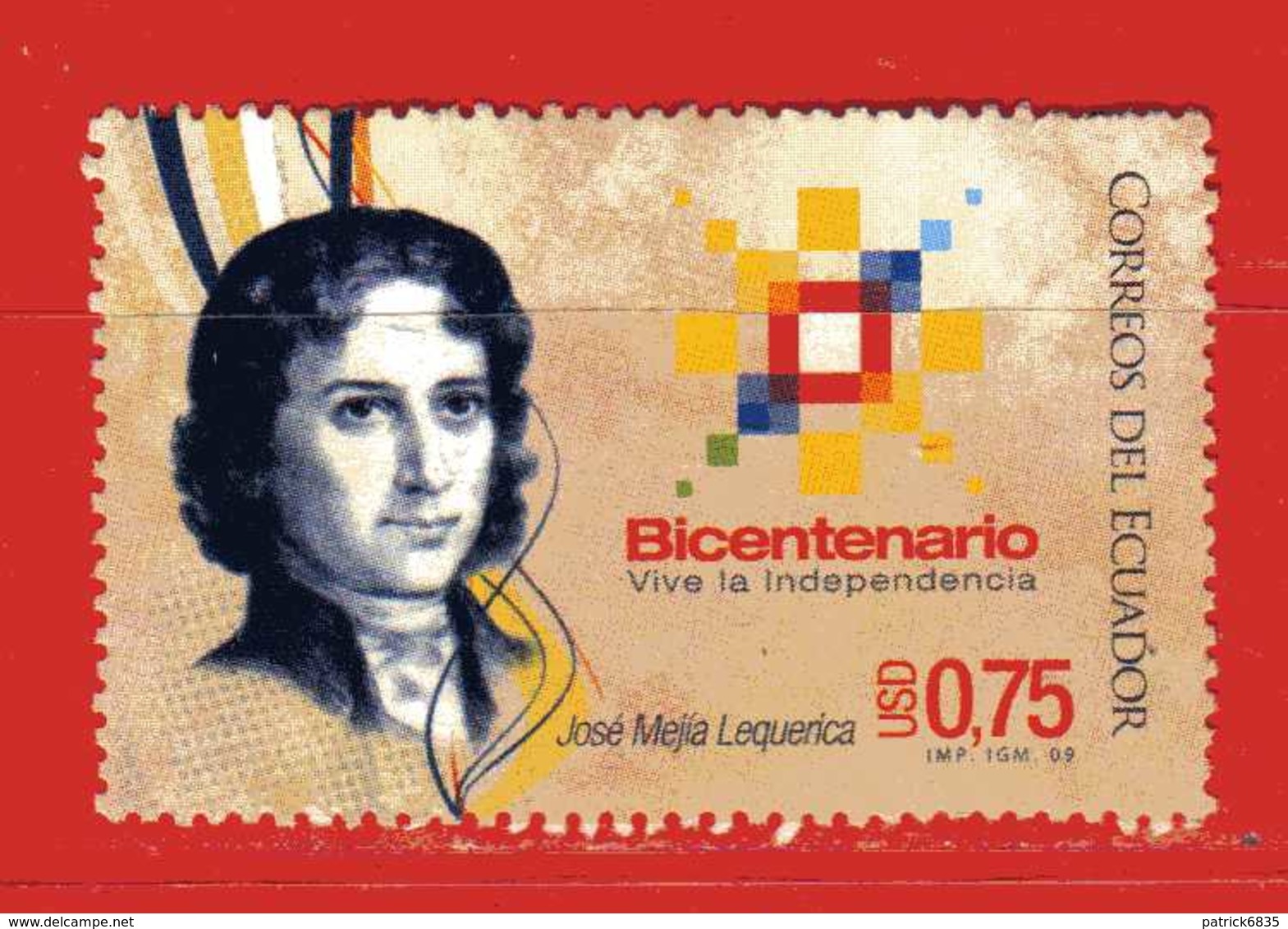 (Us3) Ecuador °- 2009 - INDEPENDENCIA - José Mejia Lequerica.  -  Used. - Ecuador