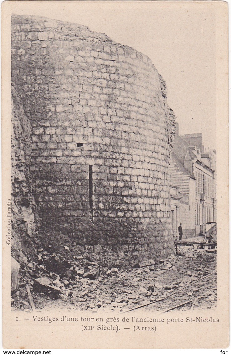 Pas De Calais : ARRAS : Vestiges D'une Tour En Grès Ancienne Porte Saint-nicolas - Arras