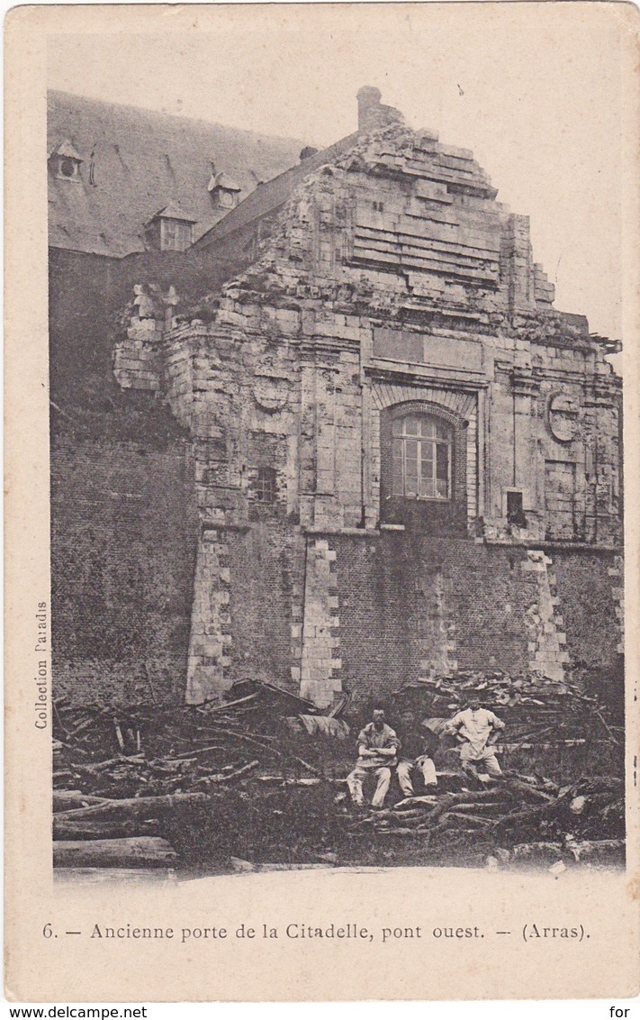 Pas De Calais : ARRAS : Ancienne Porte De La Citadelle, Pont Ouest ( Animée ) - Arras