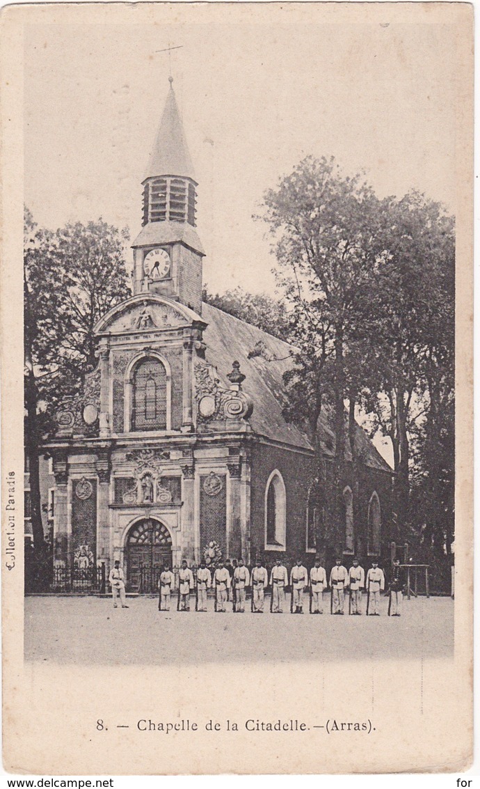 Pas De Calais : ARRAS : Chapelle De La Citadelle, ( Animée Groupe De Soldats ) - Arras