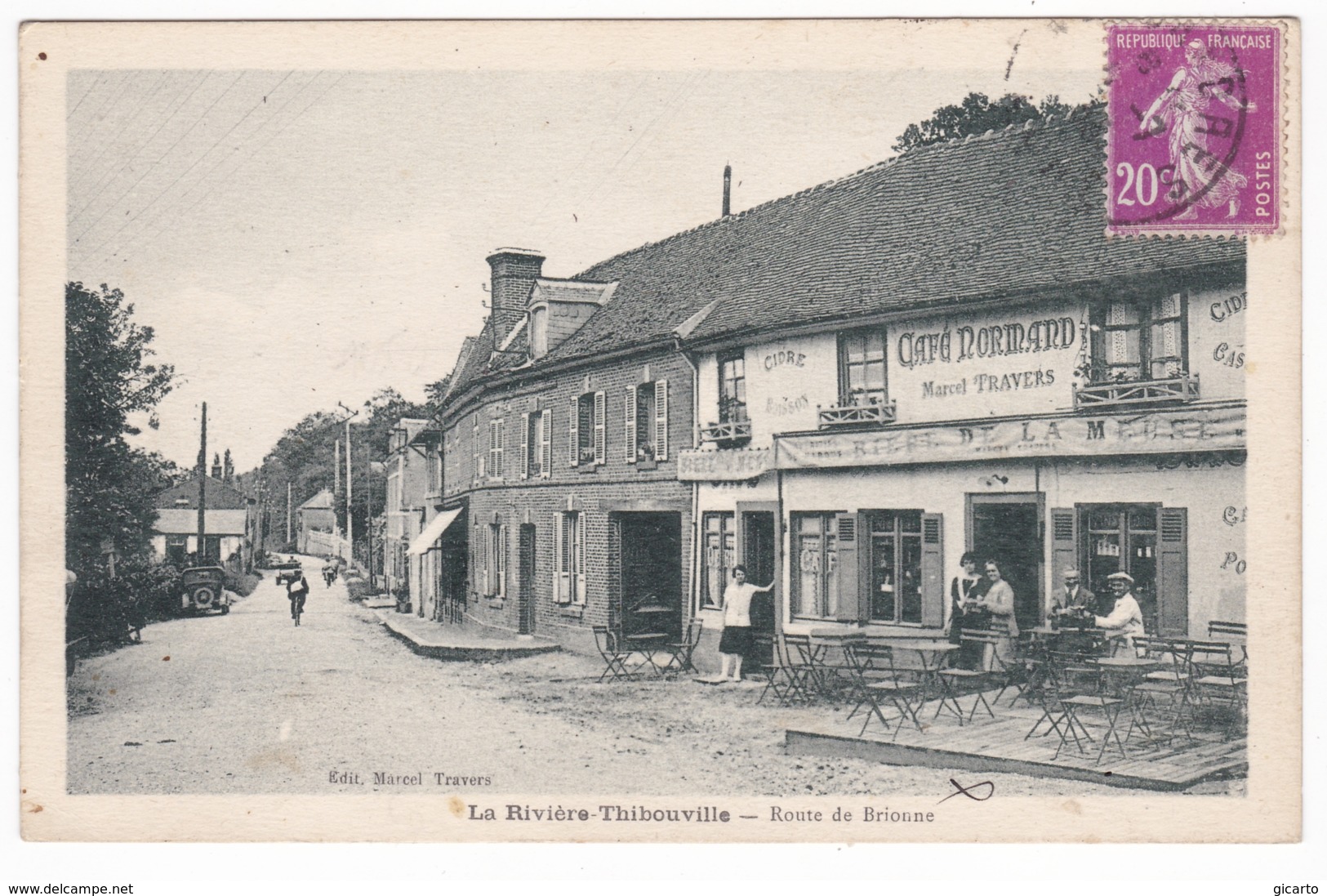 La Rivière Thibouville , Route De Brionne , Café Marcel  Travers - Autres & Non Classés