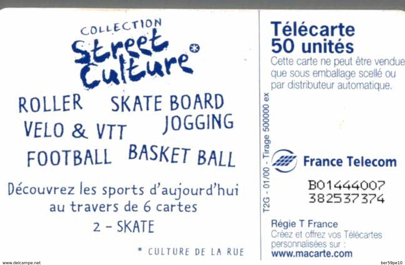 TELECARTE 50 UNITES  COLLECTION STREET CULTURE  SKATE - 2000