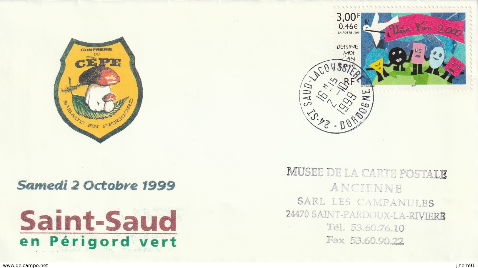 Env. De "St Saud Lacoussière - 24, Dordogne" Du 02-10-1999, Sur YT 3260 "9e Fête Du Cèpe Et Veau Sous La Mère" - Matasellos Manuales