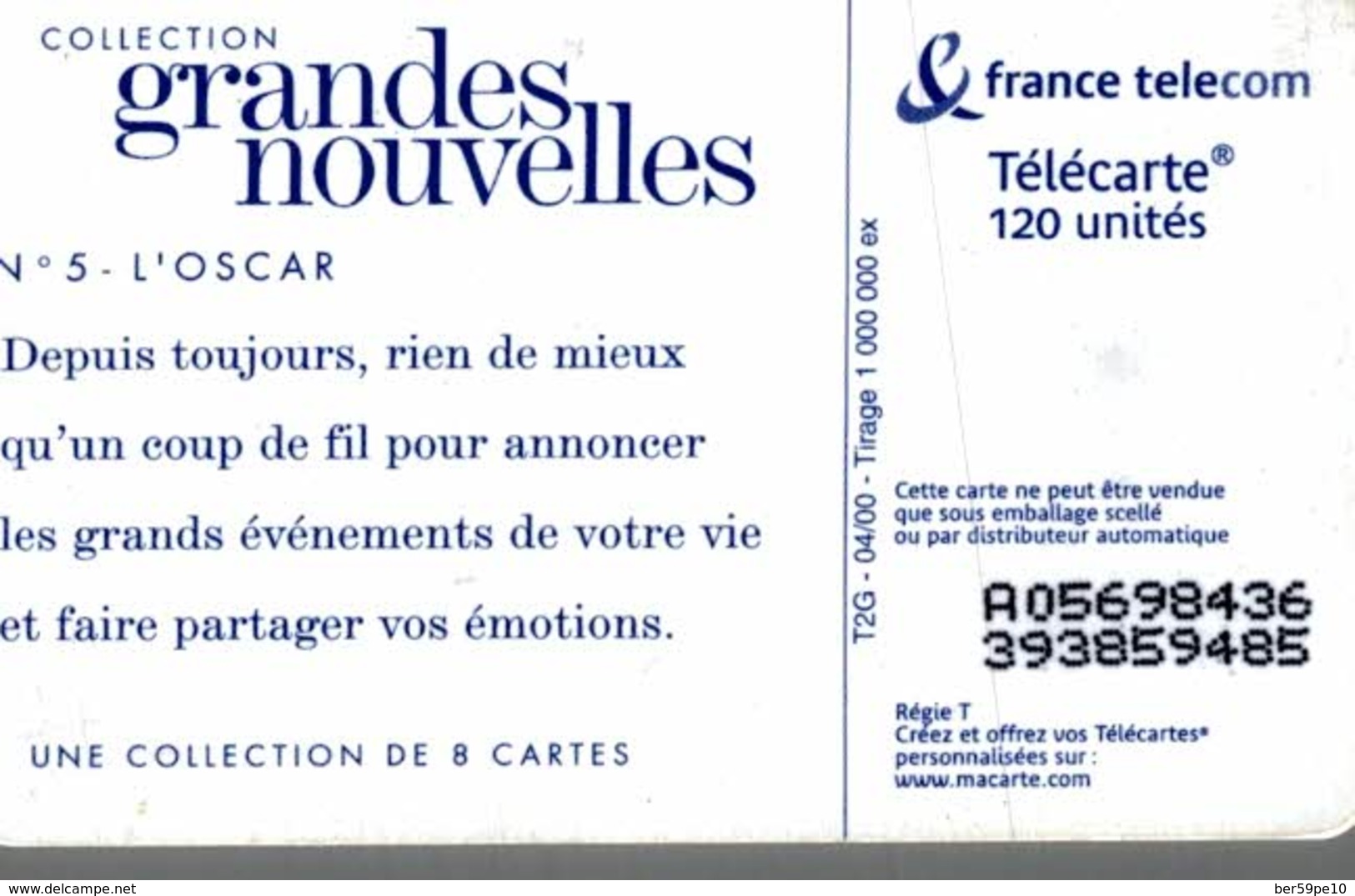 TELECARTE 120 UNITES  COLLECTION GRANDES NOUVELLES  L'OSCAR - 2000