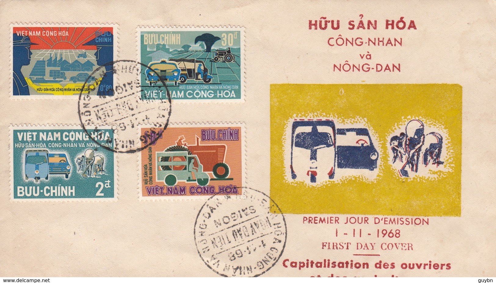 Vietnam Capitalisation Des Ouvriers Et Des Agriculteurs Saigon 1 / 11 / 1968 YT 335 / 338 .. Tracteur, Voiture, Jonques - Vietnam
