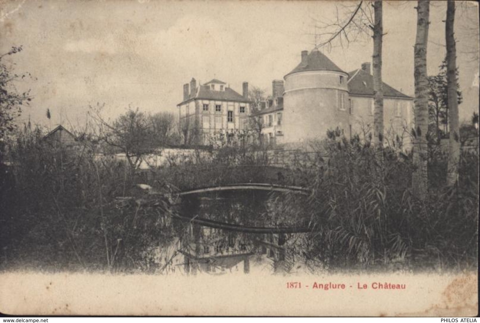 CPA Anglure Le Château 1871 Collection RF CAD Perlé Bussy Lettre Marne 29 Janv 06 - Anglure