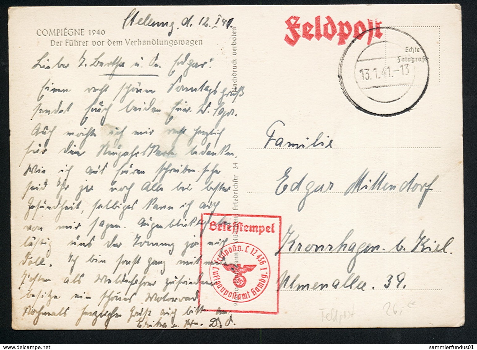 AK/CP  Hitler  Göring  Compiegne 1940     Propaganda Nazi  Gel/circ  1941 Feldpost    Erhaltung/Cond. 2-  Nr. 00928 - Weltkrieg 1939-45