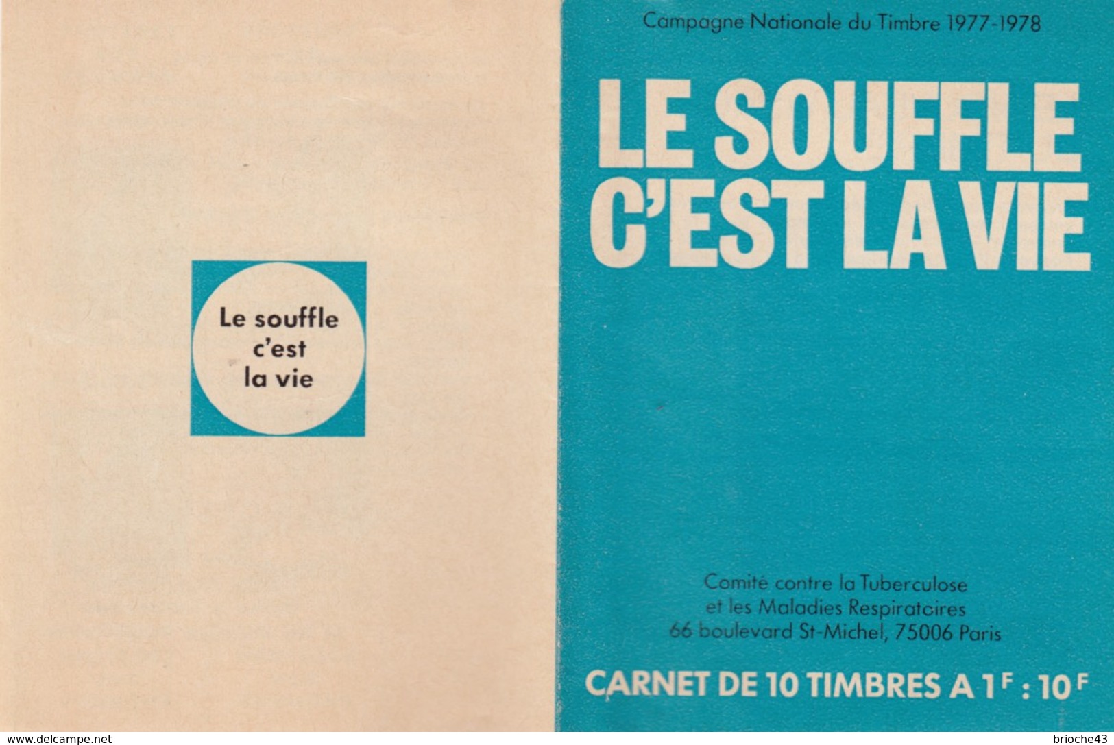 FRANCE - CARNET 1977 ANTITUBERCULEUX - LE SOUFFLE C'EST LA VIE  / 2 - Croix Rouge