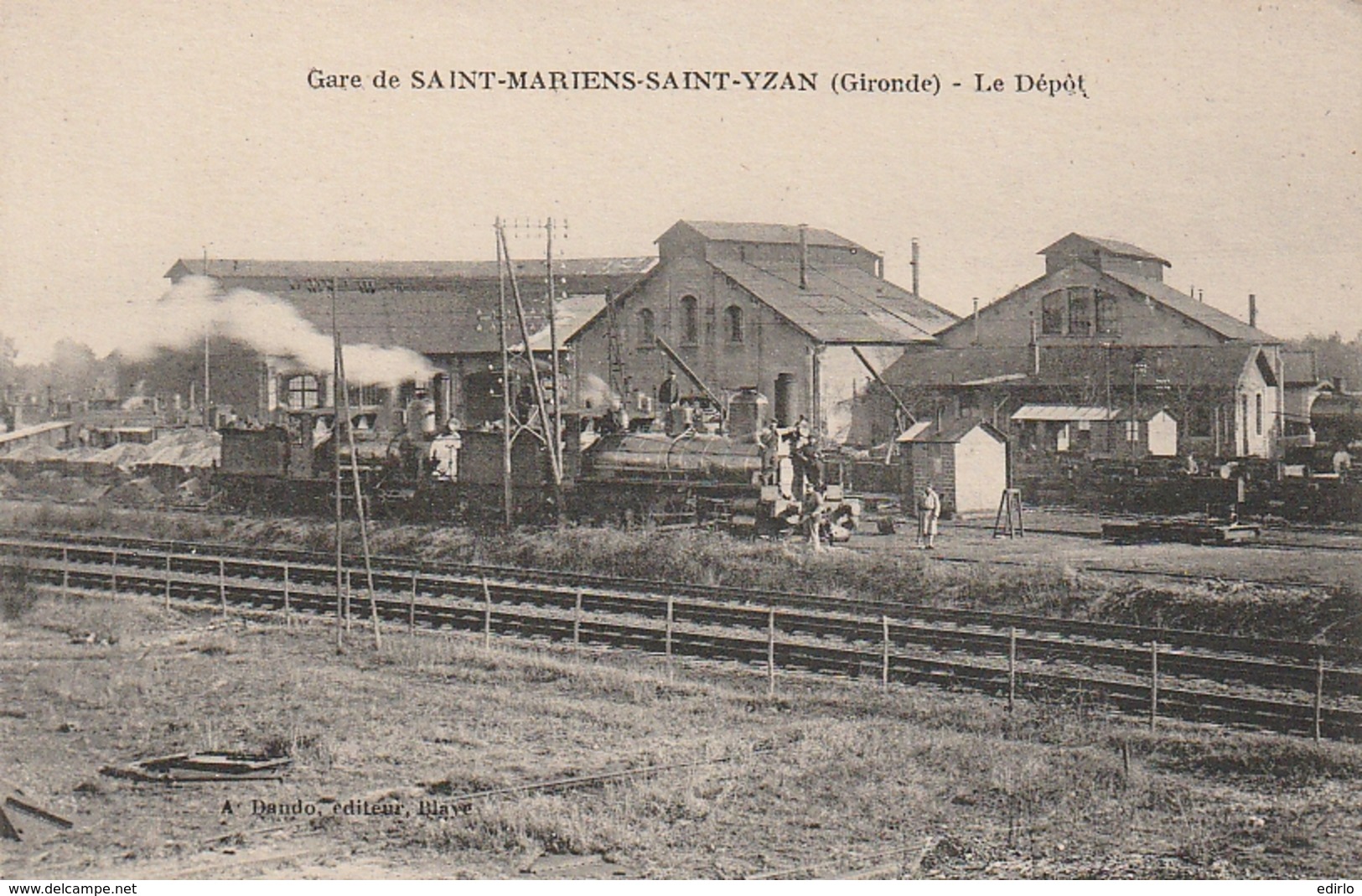 *** 33  ***  GARE DE SAINT YZAN Le Dépot  Neuve Excellent état - Autres & Non Classés