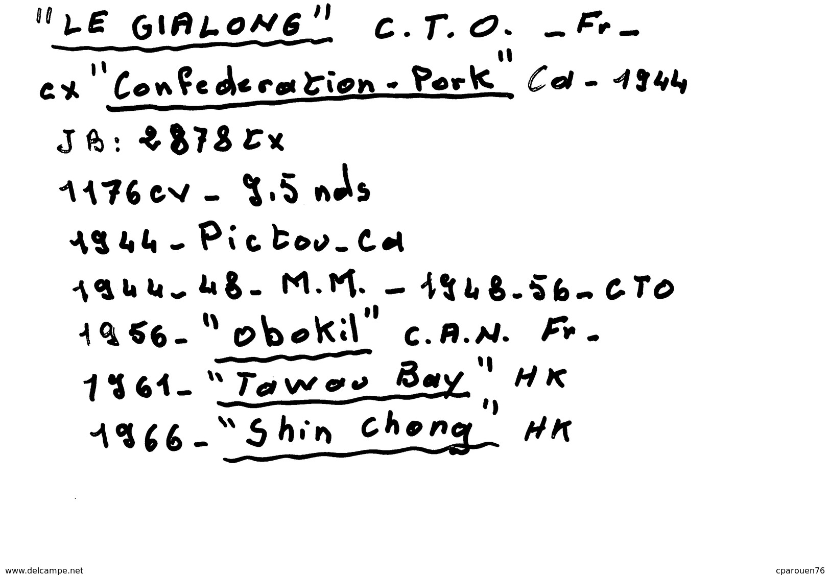 Bateau Commerce " Le Gialong  " C T O 1944 Pictou 1956 " Obokil " 1961 Tawou " 1966 " Shin Chong " - Otros & Sin Clasificación