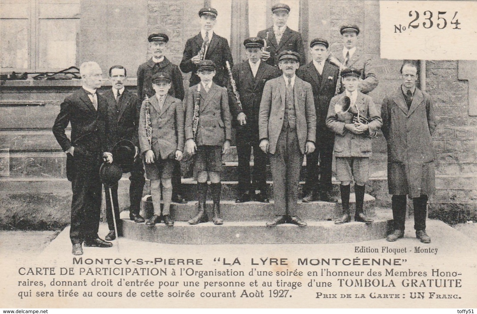 CPA:MONTCY SAINT PIERRE (08) GROUPE HOMMES DE LA LYRE MONTCÉENNE CARTE DE PARTICIPATION TOMBOLA AOÛT 1927 - Other & Unclassified