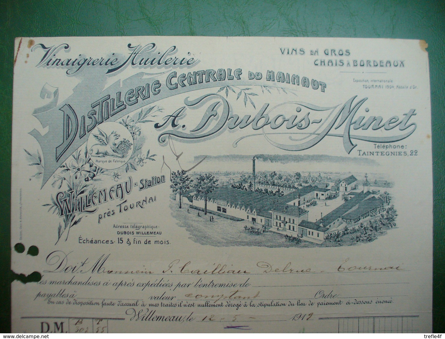 Tournai Facture; Distillerie Dubois Minet à Willemeau - 1900 – 1949