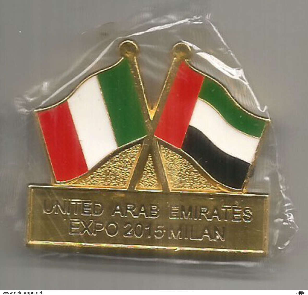 EXPO UNIVERSELLE MILAN 2015,magnet Officiel EMIRATES/ DUBAI. UAE & ITALIAN FLAG, En Métal - Pubblicitari