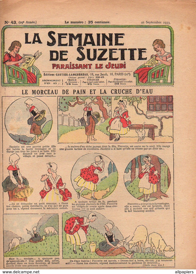 La Semaine De Suzette N°43 Le Morceau De Pain Et La Cruche D'eau - A La Conquête De L'édredon De 1933 - La Semaine De Suzette