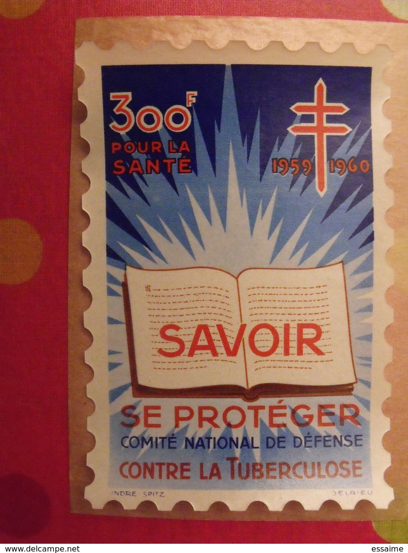 Grand Timbre Affiche Anti-tuberculeux Pour Auto, Vitrine, Voiture 1959-60. 300 Fr.  Tuberculose Antituberculeux - Antituberculeux