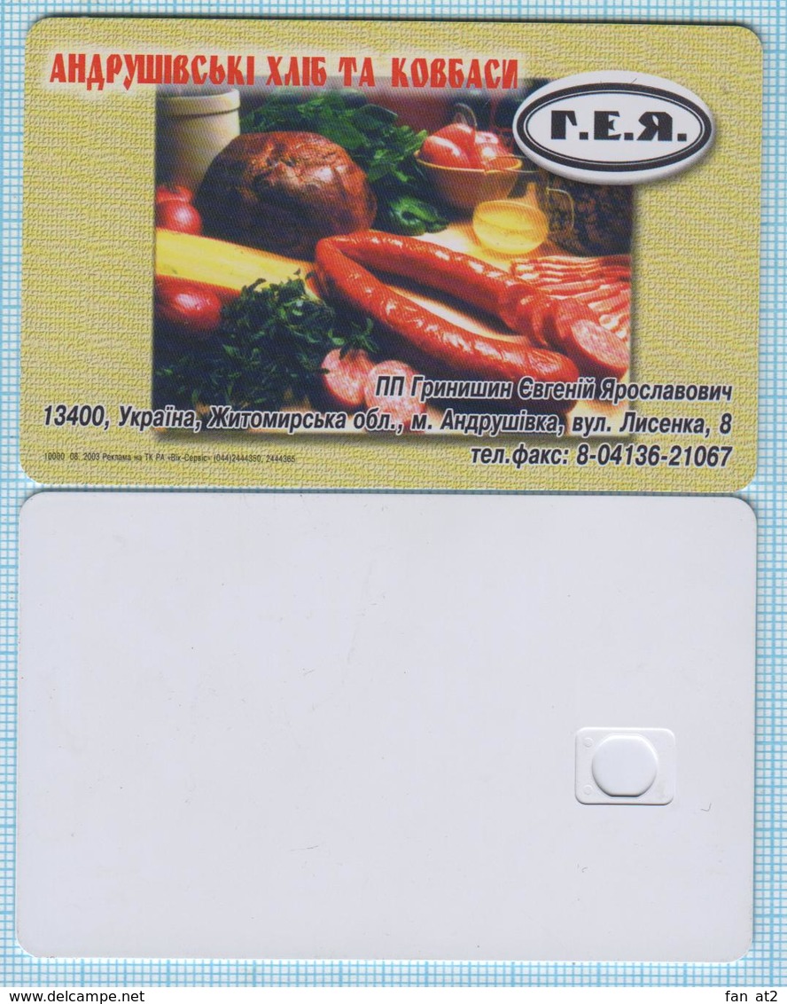 UKRAINE Phonecard Ukrtelecom Advertising Food Andrushevsky Bread And Sausages. Andrushevka. Zhytomyr Region 06/03 - Ukraine