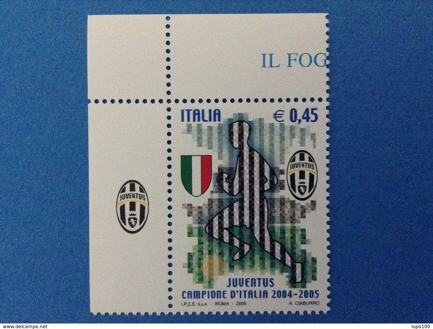 2005 ITALIA FRANCOBOLLO NUOVO STAMP NEW MNH** CALCIO JUVENTUS CAMPIONE APPENDICE SCUDETTO - 2001-10: Nieuw/plakker