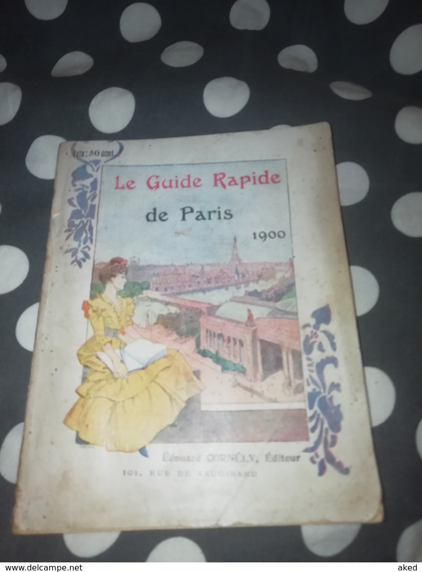 Beau Guide Touristique Ancien PARIS 1900 - 1901-1940