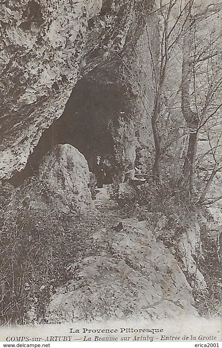 Comps-sur-Artuby. Entrée De La Grotte De La Beaume Sur Artuby. - Comps-sur-Artuby