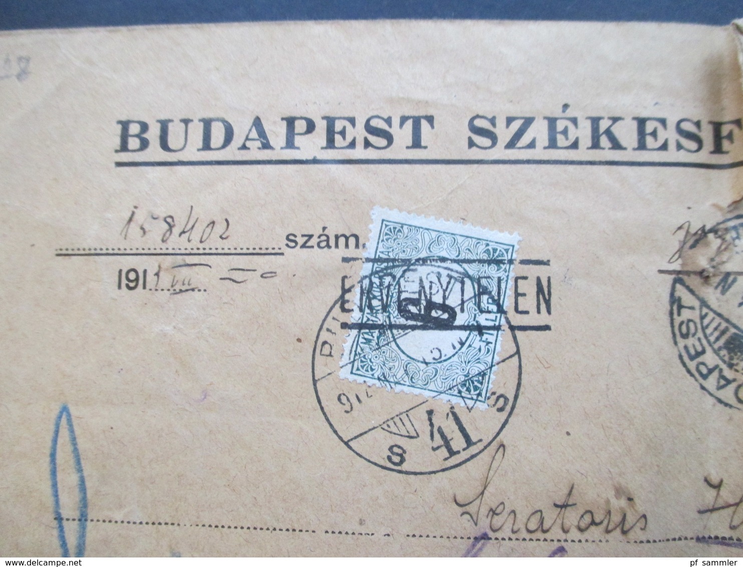 Ungarn 1914 Beleg Mit Nachporto Marke Und Vielen Stempeln Und Vermerken + Klebezettel Non Reclame / Nem Kereste - Strafport