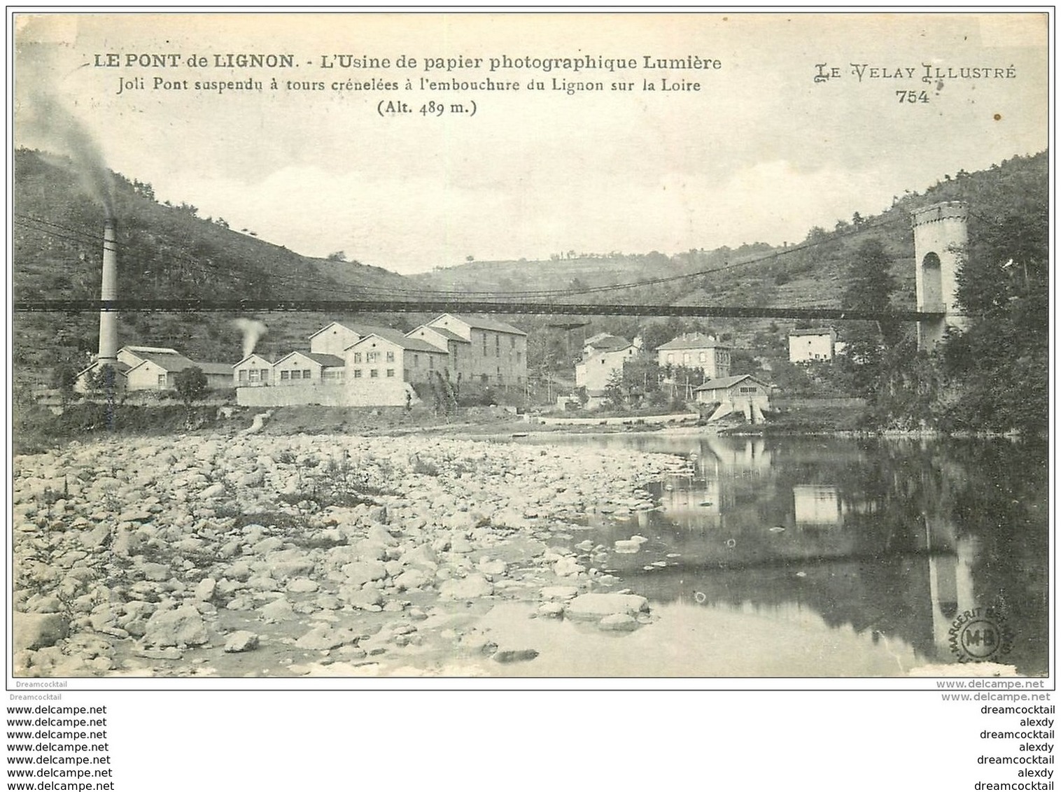 43 LE PONT LIGNON. Usine Papier Photographique Lumière 1917 - Autres & Non Classés