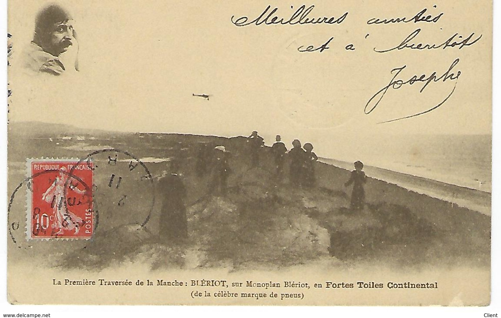 FRANCE - PREMIERE TRAVERSEE DE LA MANCHE BLERIOT SUR MONOPLAN BLERIOT EN FORTES TOILES CONTINENTAL 1911 - Aviateurs