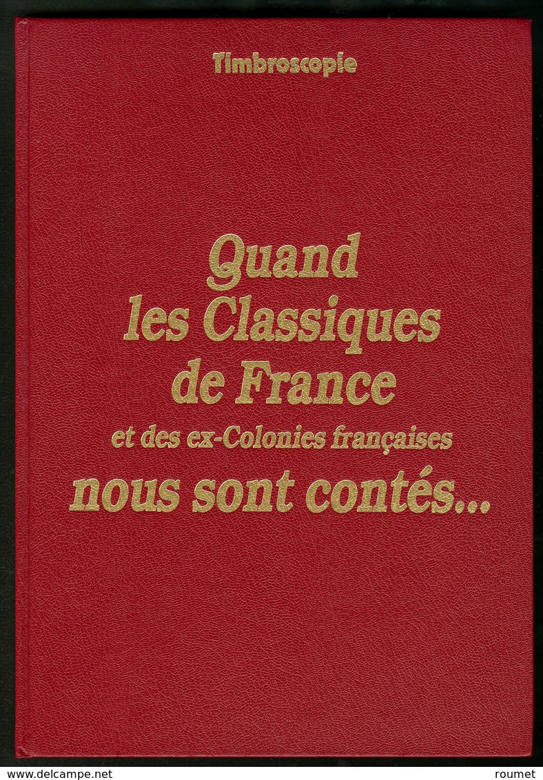 Les Classiques De France, éd. Timbroscopie 1989, Relié N°947. - TB - Autres & Non Classés