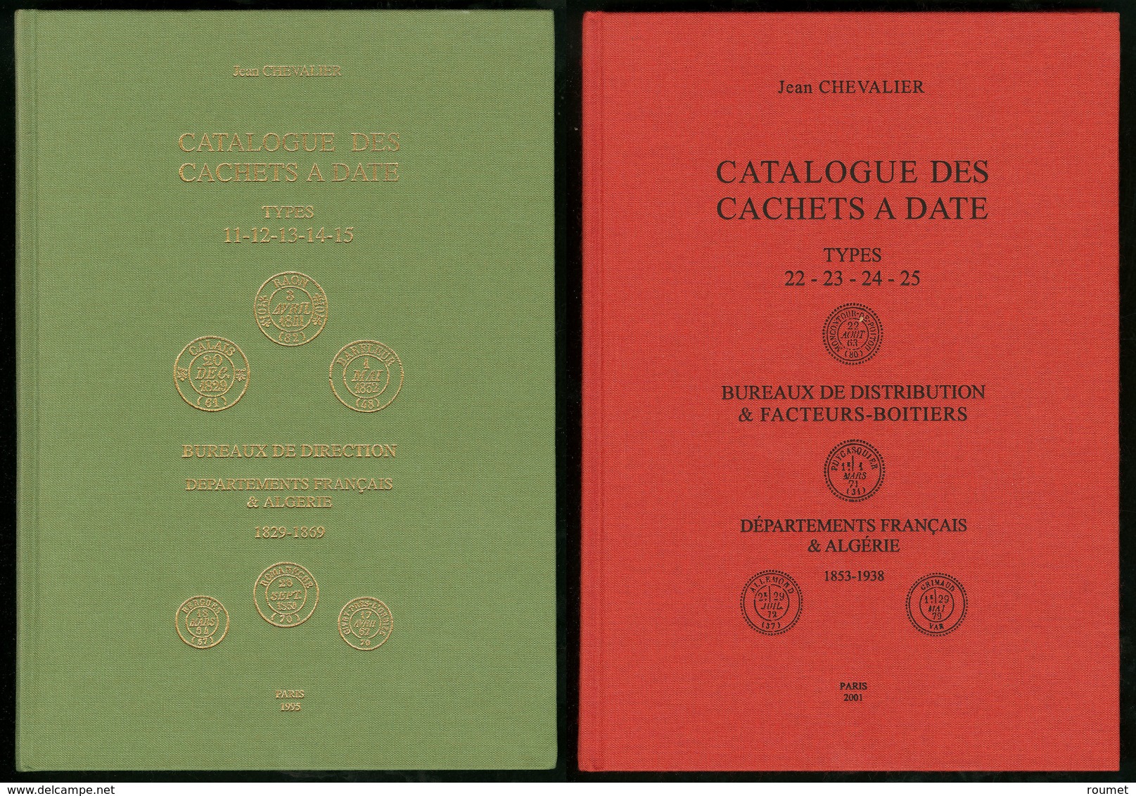 Catalogue Des Cad Types 11 à 25, Par J. Chevalier, En 2 Volumes 1995 Et 2001, Reliés, état Neuf. - TB - Other & Unclassified