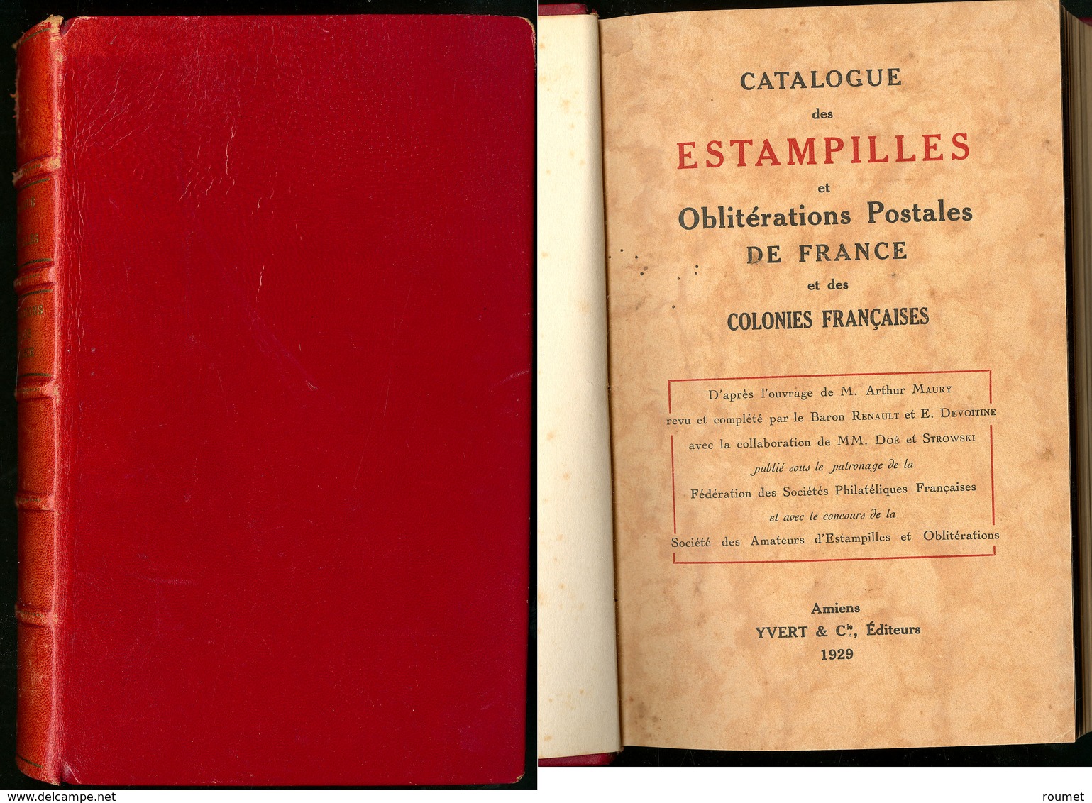 Catalogue Des Estampilles Et Obl. Postales De France, éd. 1929, Relié Cuir Rouge. - TB - Other & Unclassified