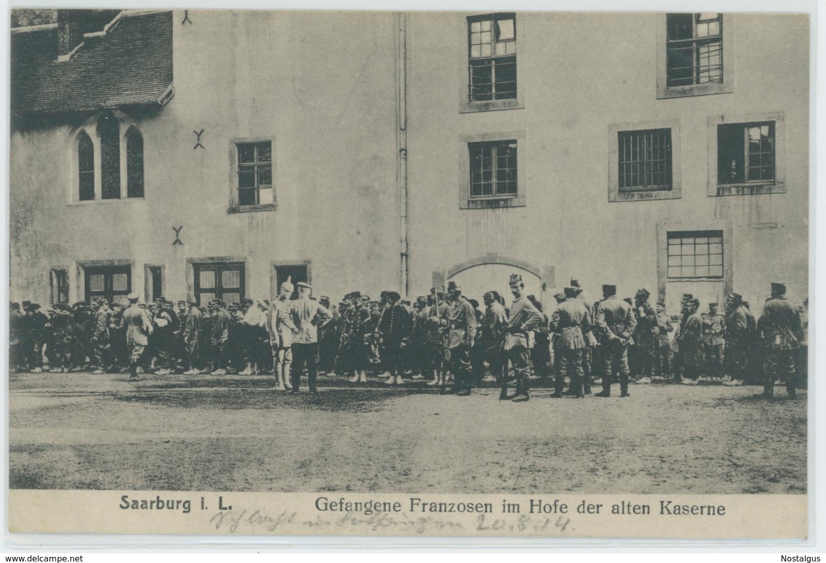 Sarrebourg/ Saarburg I.L., Gefangene Franzosen, Alte Kaserne 1914 - Sarrebourg