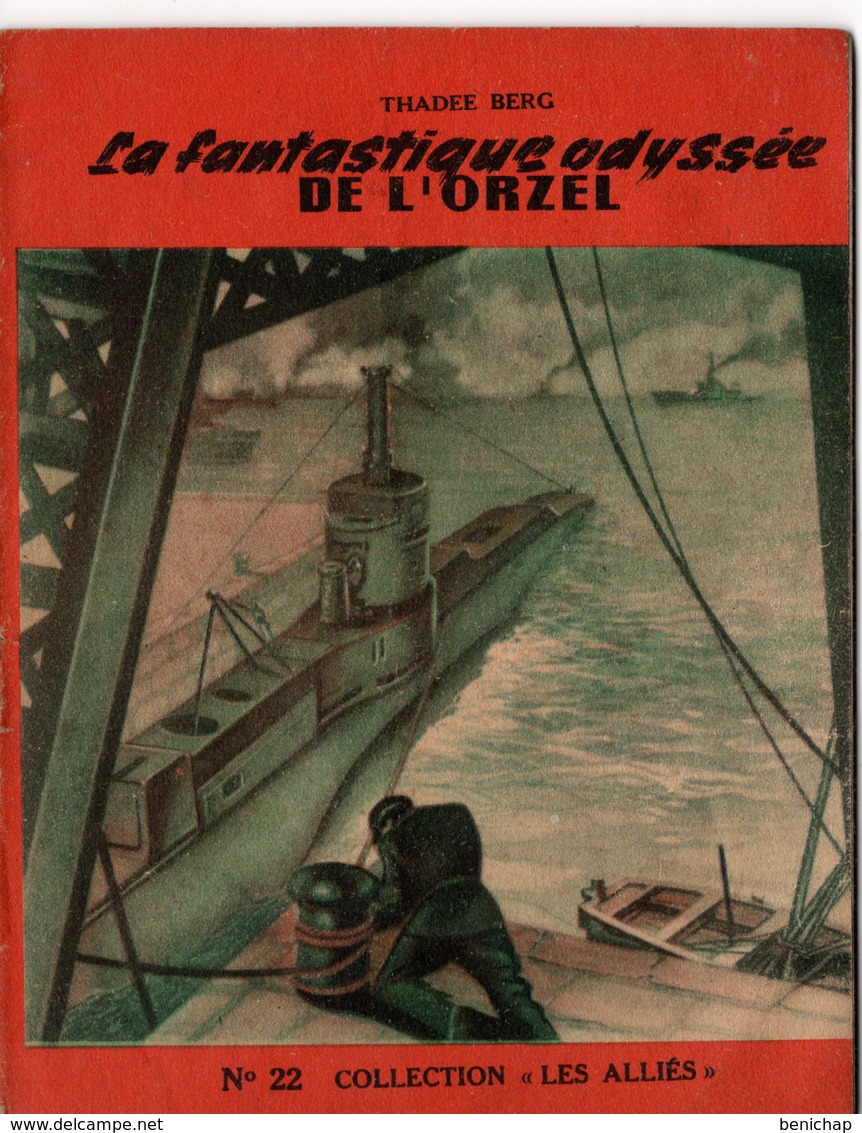 REVUE COLLECTION "LES ALLIES" EDITION ORIGINALE N°22 - LA FANTASTIQUE ODYSSEE DE L'ORZEL - THADEE BERG. - Historique