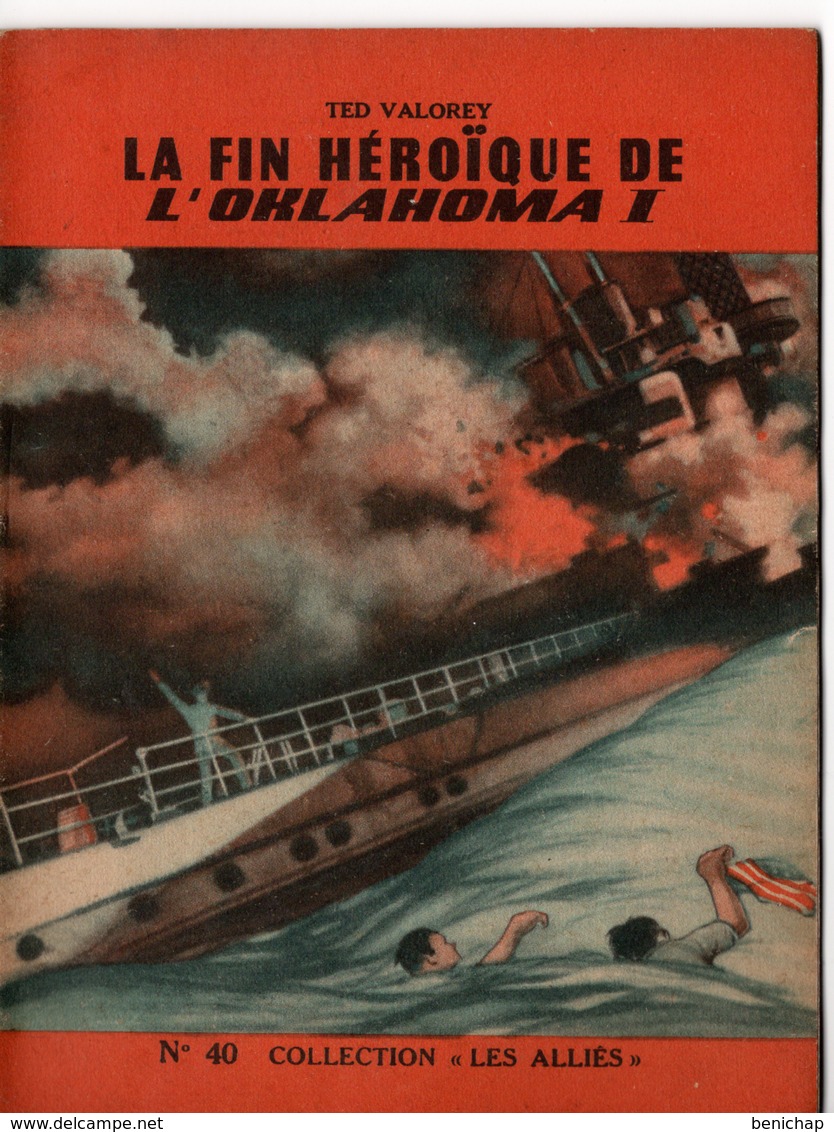 REVUE COLLECTION "LES ALLIES" EDITION ORIGINALE N°40 - LA FIN HEROÏQUE DE L'OKLAHOMA 1 - TED VALOREY. - Historique