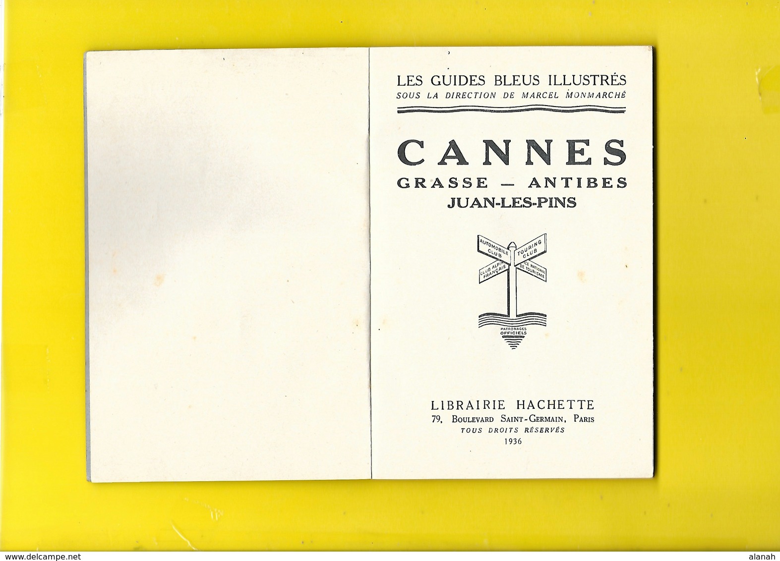 Guide Bleu 1936 Cannes, Antibes, Grasse...64 Pages + Couverture - Tourisme