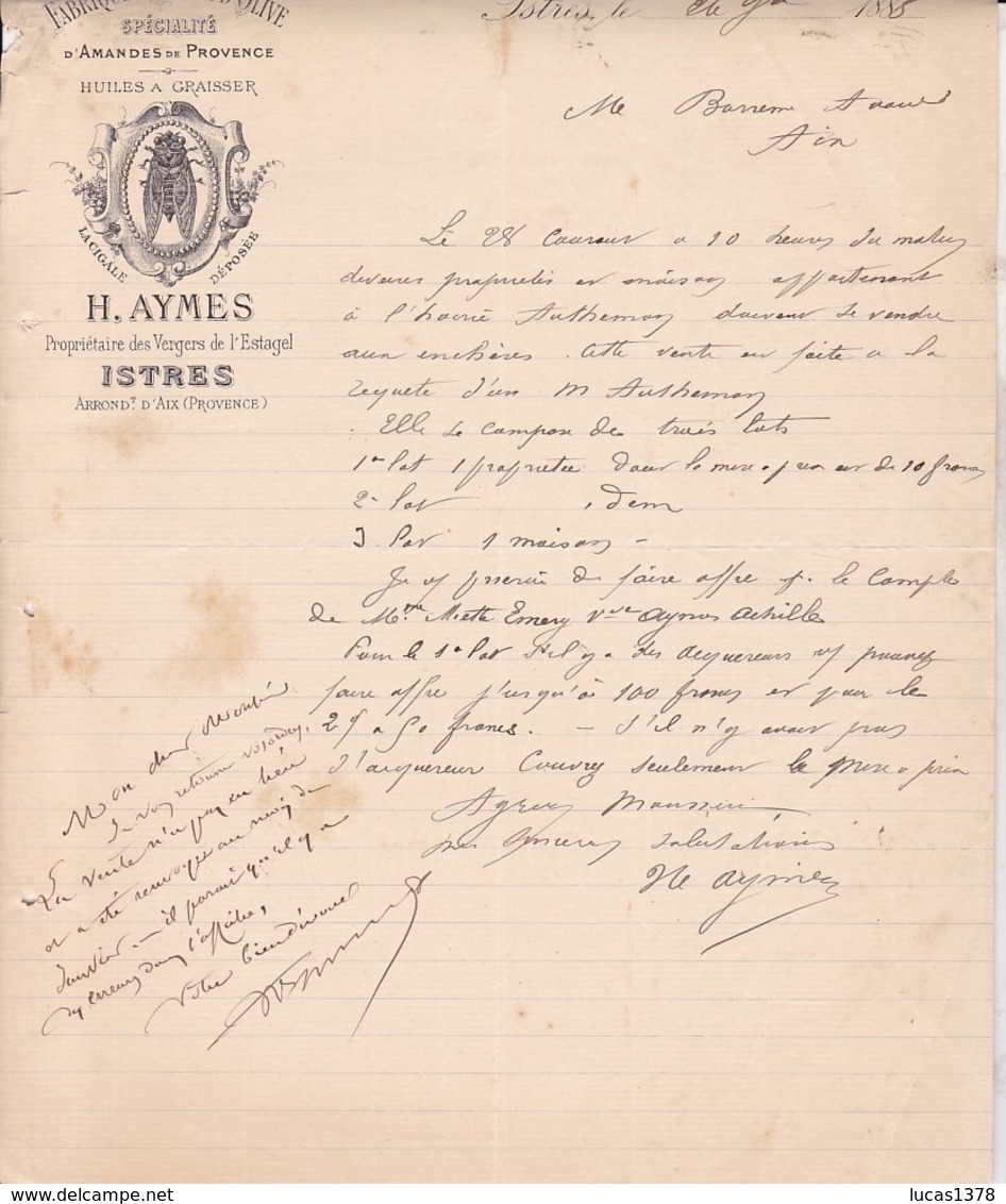 13./ .ISTRES 1888 / FABRIQUE D'HUILE D'OLIVE.PRODUITS DE PROVENCE.H.AYMES PROPRIETAIRE FABRICANT / VERGERS ESTAGEL / - Alimentaire