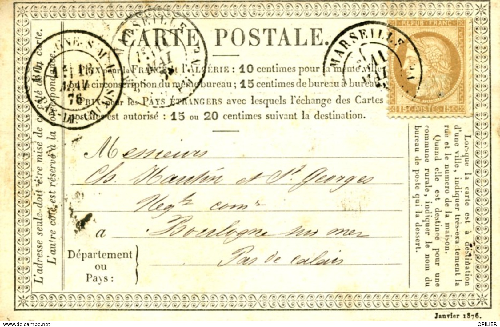 Carte Storch N° OFF21 Cote 6€ En 2007 TAD MARSEILLE 1876 Pour Boulogne 15c Cérès - Cartoline Precursori