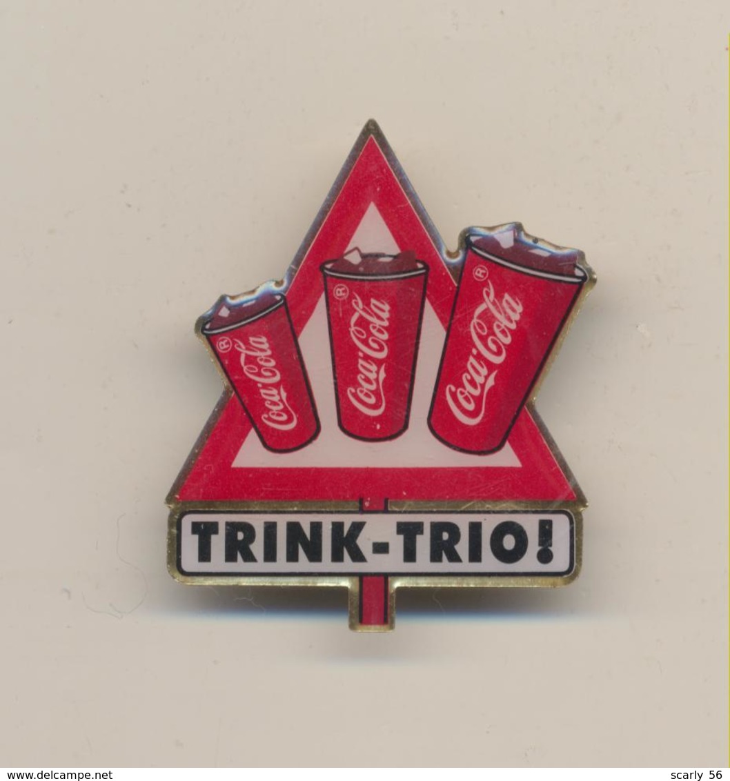 Pin - Coca Cola - Trink - Trio  !!! - ( 134 ) - Coca-Cola