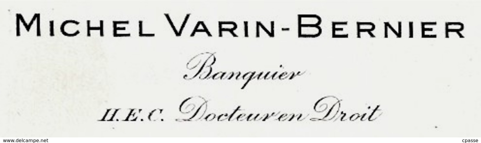 Carte De Visite MICHEL VARIN-BERNIER Banquier H.E.C. Docteur En Droit, Boulevard Haussmann 75008 Paris - Cartes De Visite