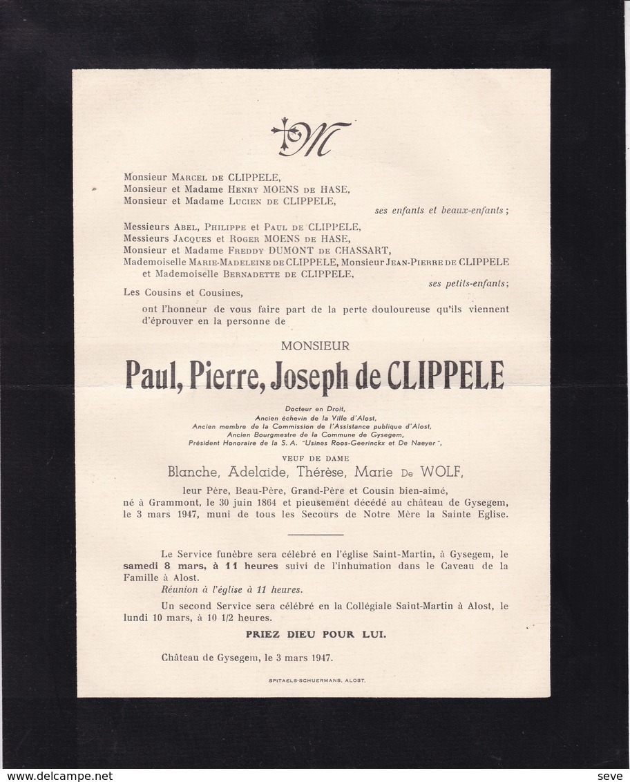 ALOST AALST Paul De CLIPELLE Ancien échevin Veuf De WOLF  Ancien Bourgmestre GYSEGEM GRAMMONT 1864-1947 MOENS - Overlijden