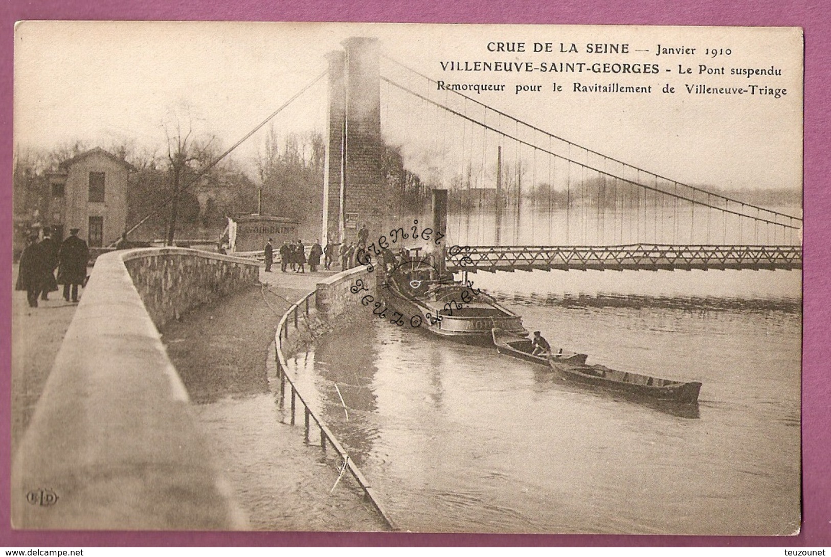 Cpa Crue De La Seine Janvier 1910 - Villeneuve Saint Georges Pont Suspendu Remorqueur Pour Le Ravitaillement éditeur ELD - Villeneuve Saint Georges