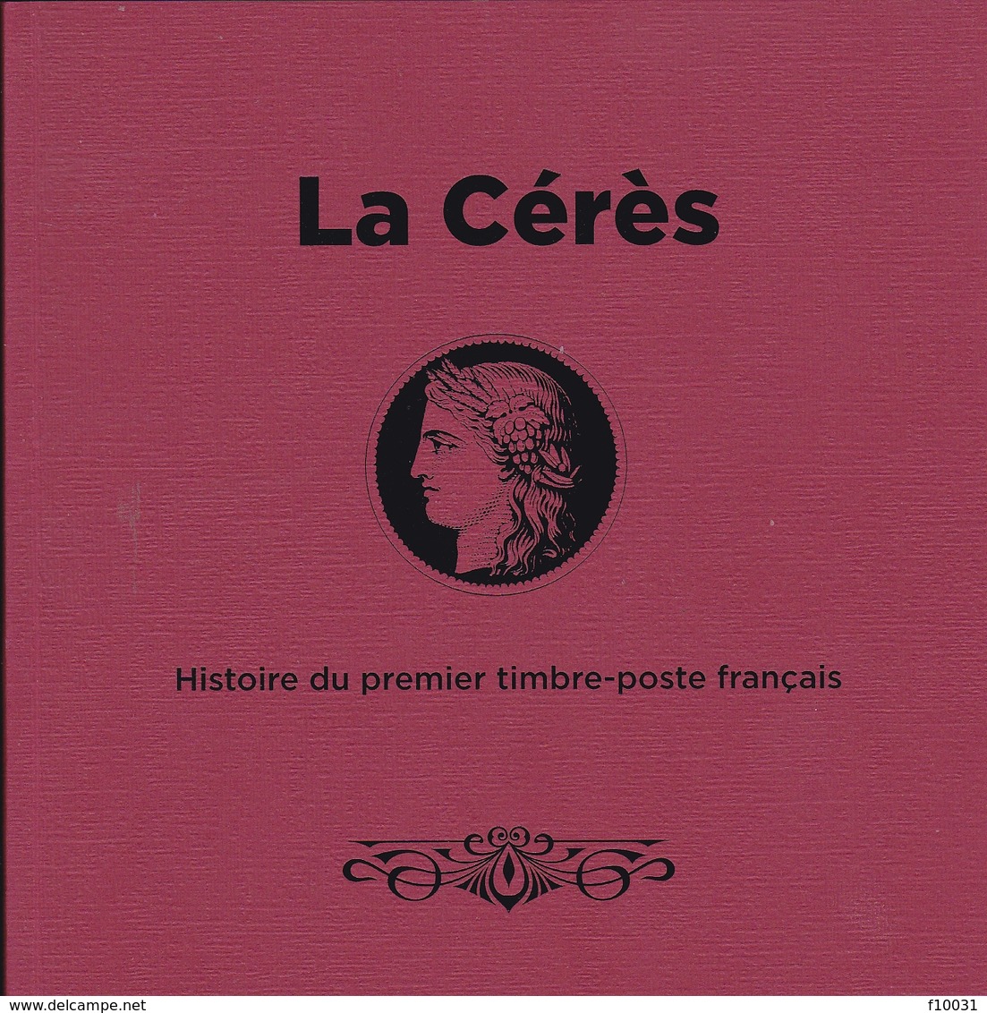 France Livret "La Cérès" Histoire Du Premier Timbre-poste Français Novembre 2019. N° Du Bloc: 1277/6000   04.10.19 - Commémoratifs