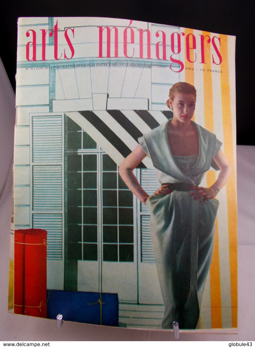 ARTS MENAGERS N° 18 Juin 1951 80 Pages FLEURS, LA CUISINE AU SOLEIL DU MIDI - Maison & Décoration