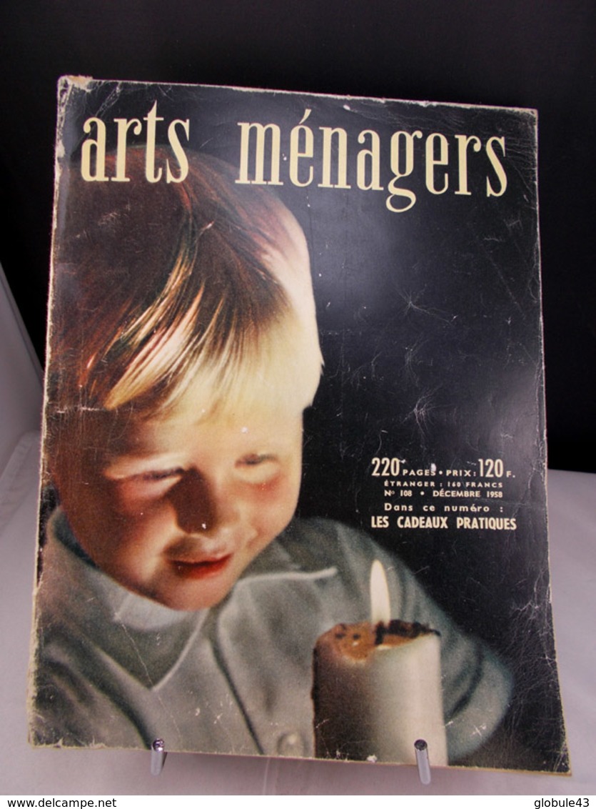 ARTS MENAGERS N° 108 Décembre 1958 216 Pages  NOEL , LES CADEAUX - House & Decoration