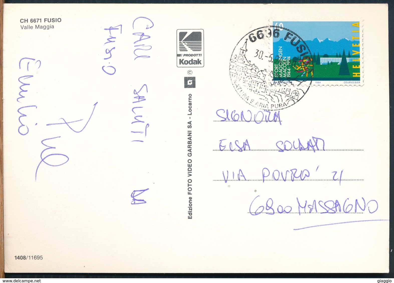 °°° 16055 - SVIZZERA - TI - FUSIO - VALLE MAGGIA - 1994 With Stamps °°° - Fusio