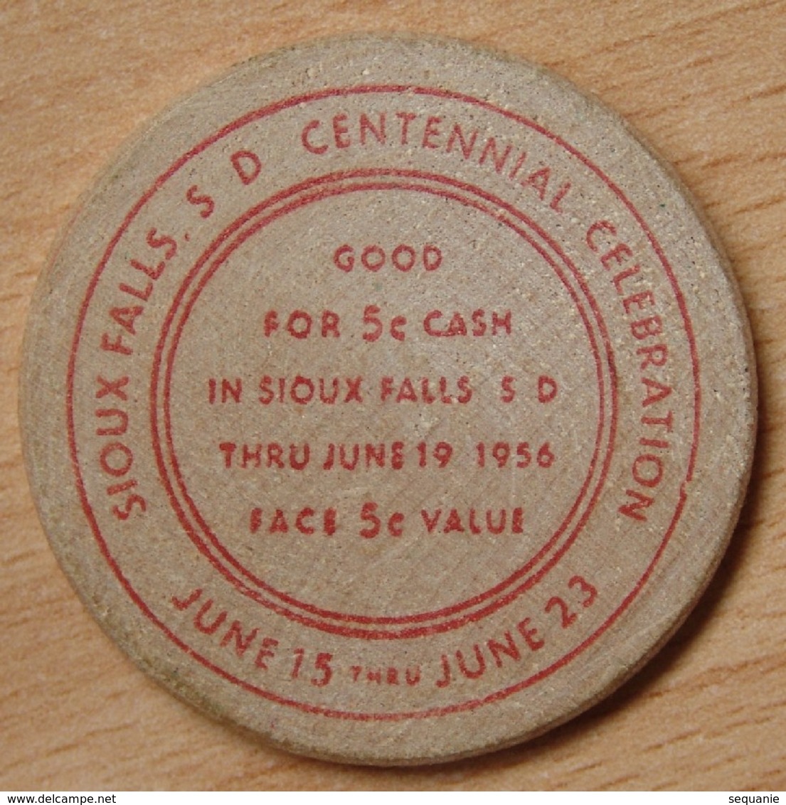 USA SIOUX FALLS One Wooden Nickel 1956 5 Cent - Professionnels/De Société