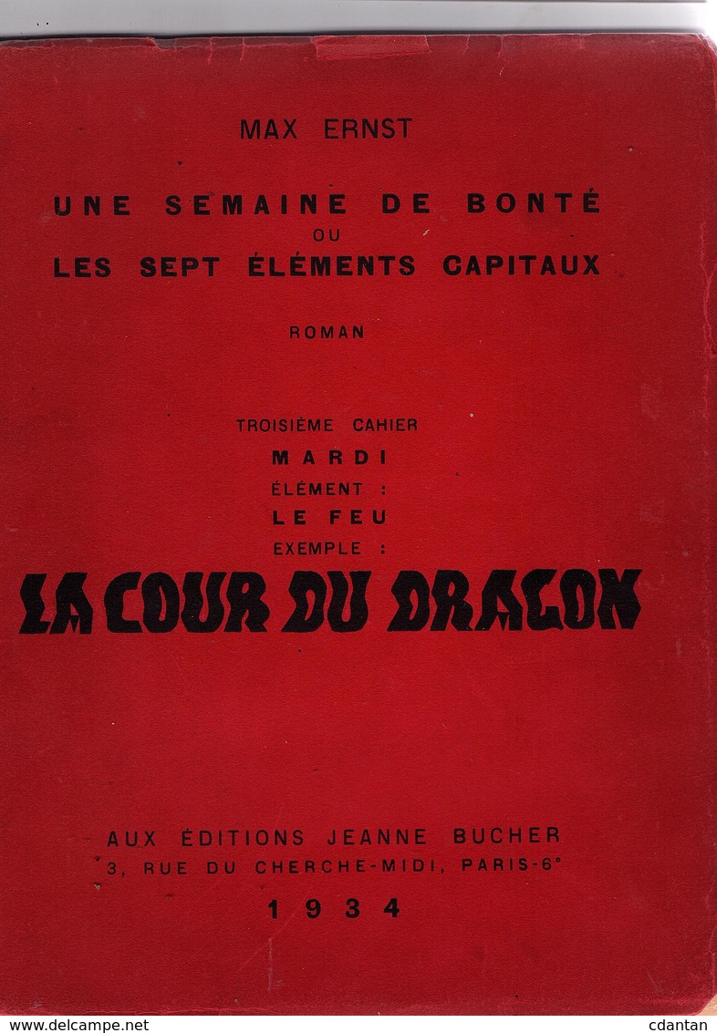 ROMAN GRAPHIQUE - SUREALISME - MAX ERNST - 48 Collages Sur Gravures (cf Expl. ) Edition Originale Numérotée RARISSIME. - Autres & Non Classés