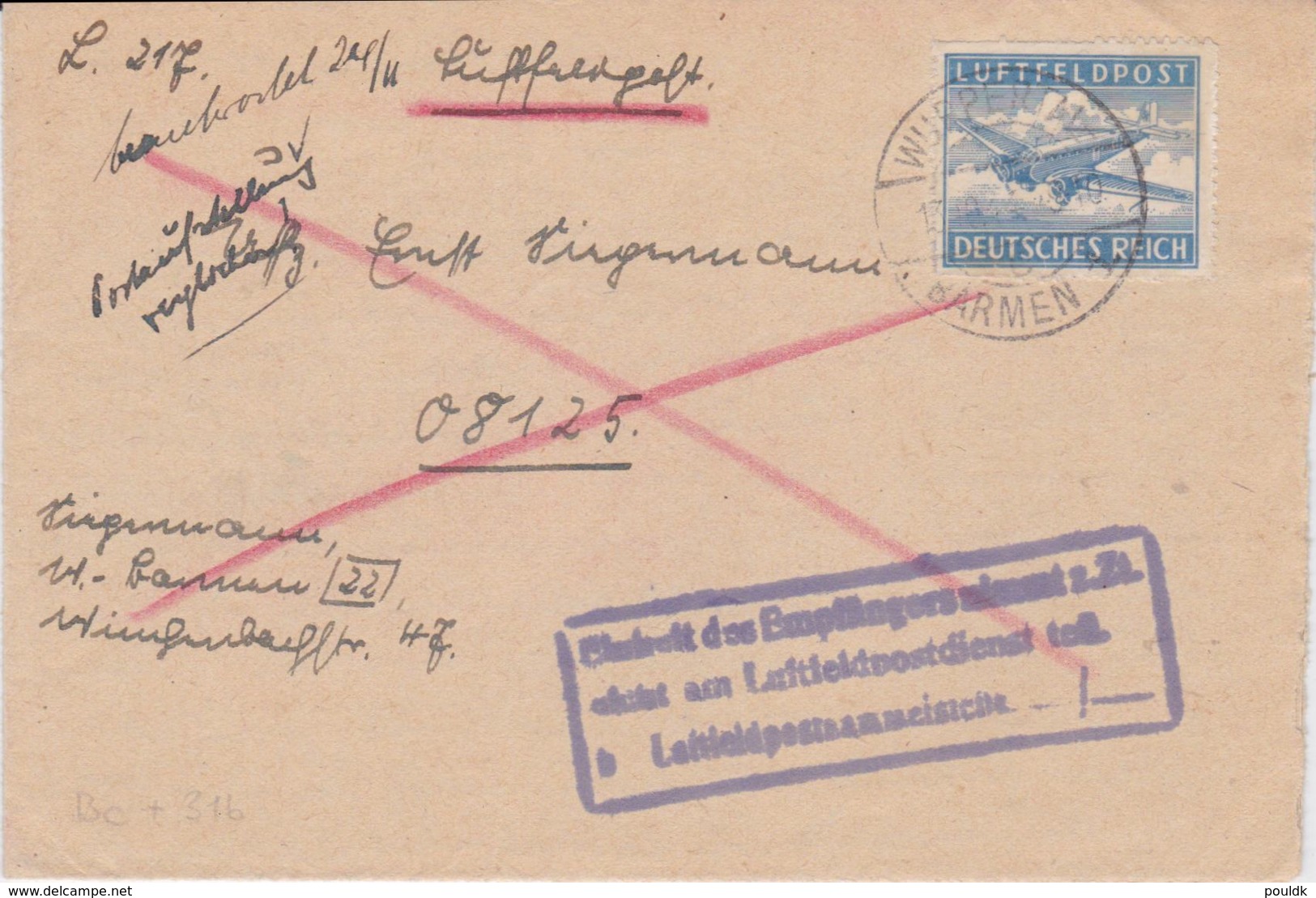 German Feldpost WW2: Franked With Airmail But Cachet Is Saying Do Not Participate In Luftfeldpostdienst Adressed - Militaria