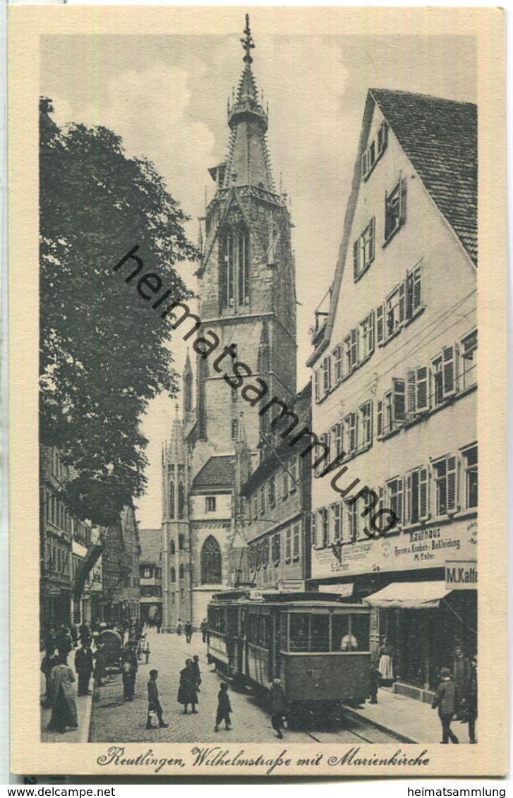 Reutlingen - Wilhelmstrasse Mit Marienkirche - Strassenbahn - Verlag Gebr. Metz Tübingen 20er Jahre - Reutlingen