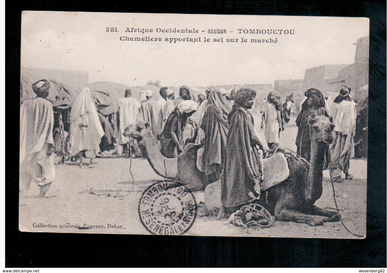 SOUDAN Afrique Occidentale Nr 381 Tombouctou- Chameliers Apportant Le Sel Sur Le Marché , Fortier Ca 1910 Old Postcard - Sudan